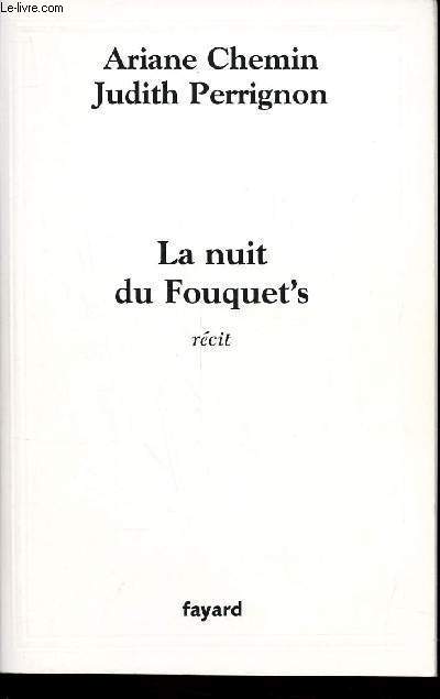 LA NUIT DU FOUQUET'S