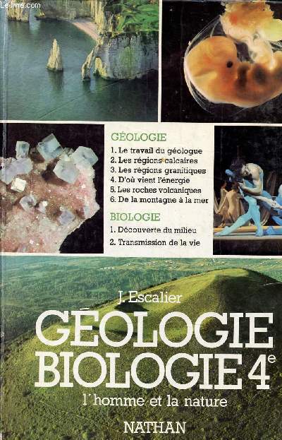 GEOLOGIE BIOLOGIE 4E - L'HOMME ET LA NATURE
