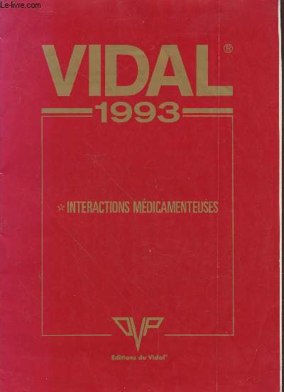 Vidal 1993 : intractions mdicamenteuses