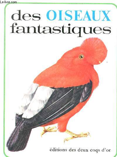 Des oiseaux fantastiques (Collection 