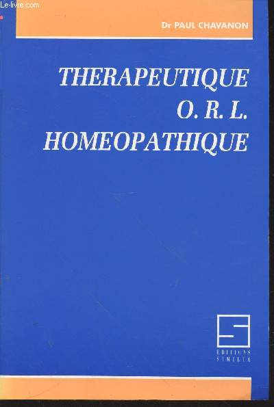 Thrapeutique O.R.L. Homopathique