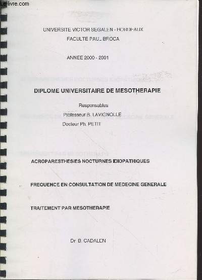 Acroparesthsies nocturnes idiopathiques, Frquence en consultation de mdecine gnrale, Traitement par msothrapie