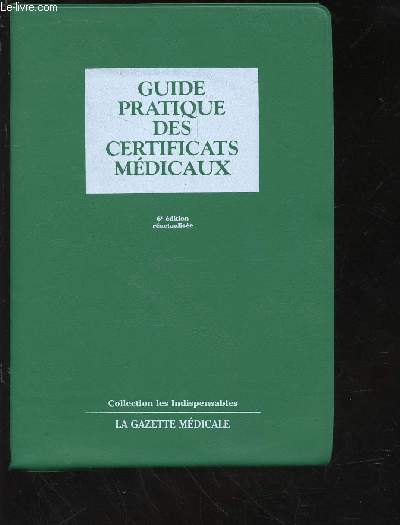 Guide pratique des certificats mdicaux