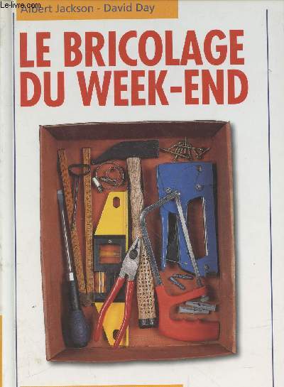 Le Bricolage du week-end