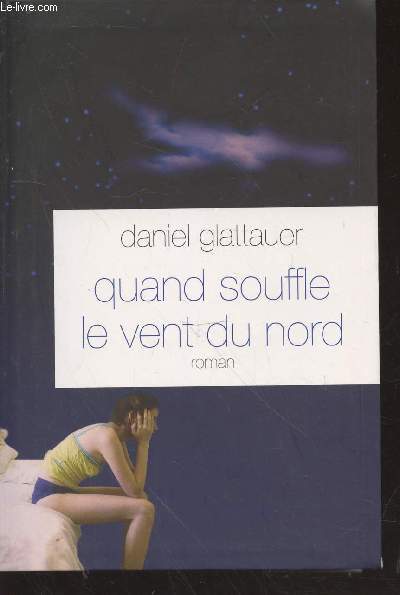 Quand souffle le vent du nord