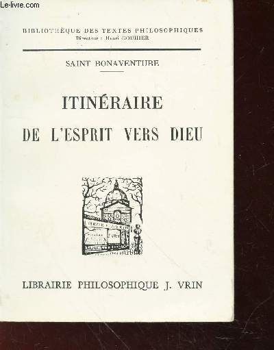 Itinraire de l'esprit vers Dieu (Collection 