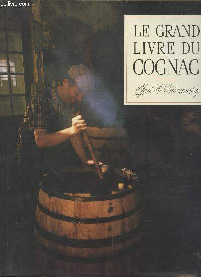 Le Grand livre du Cognac