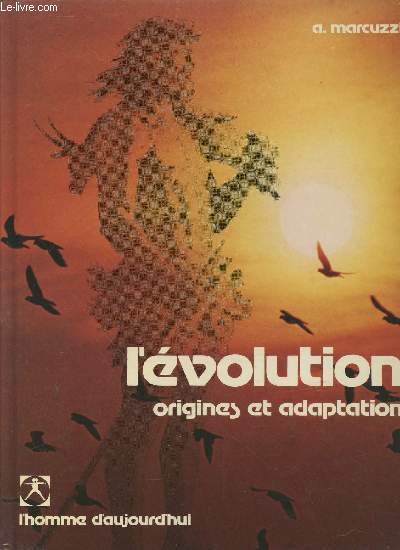 L'volution, origineset adaptation (Collection 