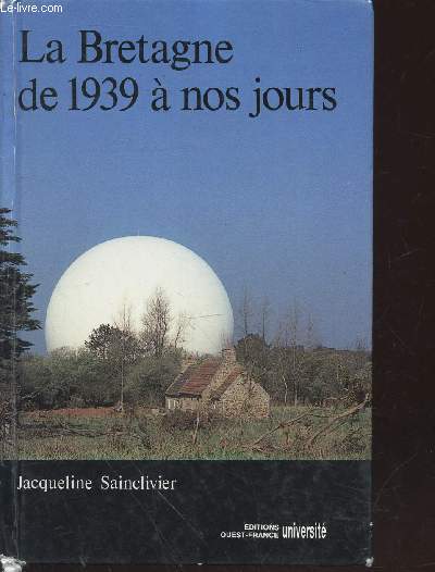 La Bretagne de 1939  nos jours.