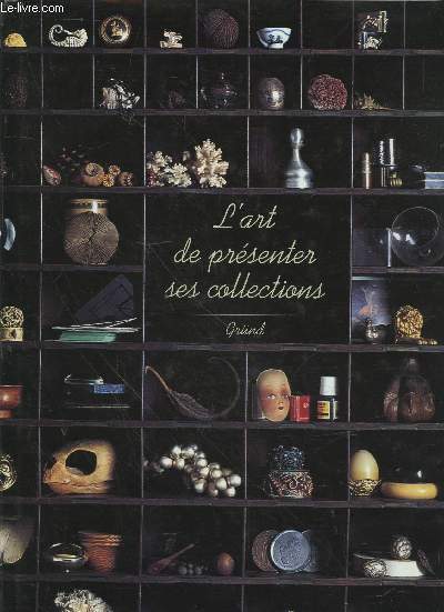 L'art de prsenter ses collections