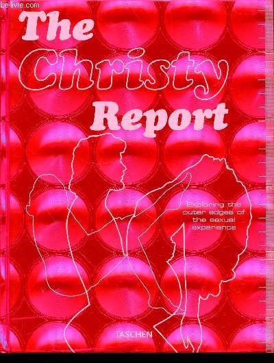 The Christy Report : Exploring the outer edges of the sexual experience