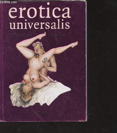 Erotica universalis Volume II From Rembrands to Robert Crumb