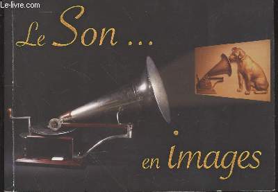 Le son...en images