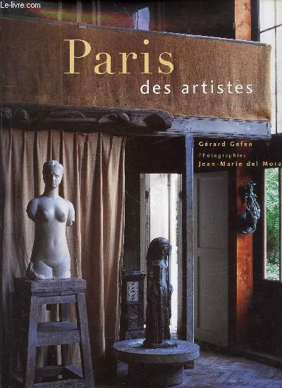 Paris des artistes : 1840-1940