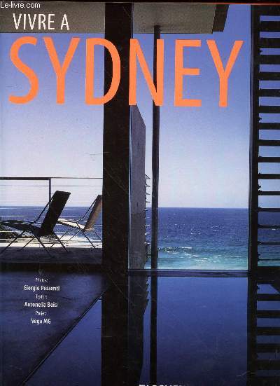 Living in, vivre  Sidney