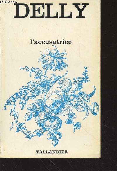 L'accusatrice (Collection : 