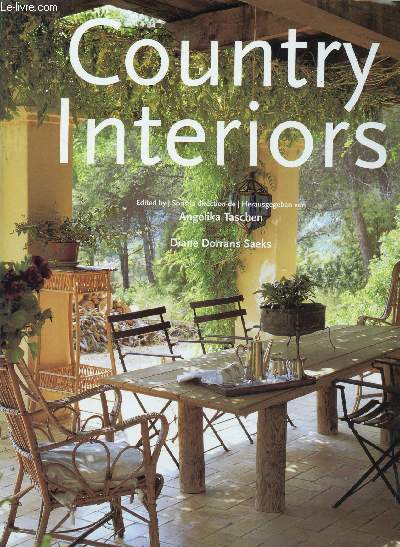 Country Interiors, Intrieurs  la campagne