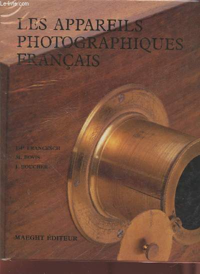 Guide des appareils photographiques franais. (Colletion: 