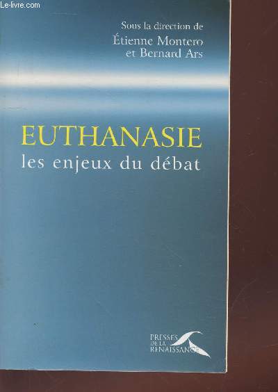 Euthanasie : Les enjeux du dbat