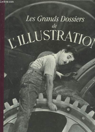 Le Cinma : Histoire d'un sicle (1843-1944). (Collection : Les Grands Dossiers de l'illustration