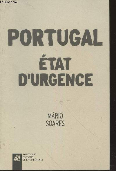 Portugal Etat d'urgence : chroniques 2012-2013. (Collection : 