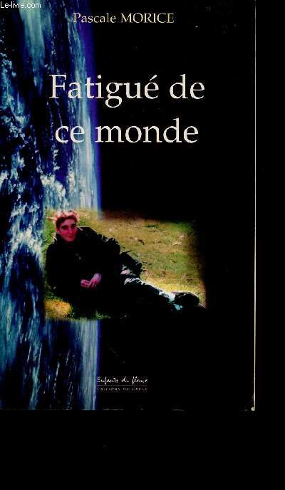 Fatigu de ce monde (Collection : 
