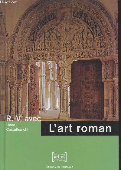 R.-V. avec l'art roman