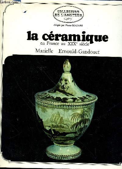 La cramique en France au XIX sicle (