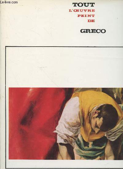 Tout l'oeuvre peint de Greco (Collection : 