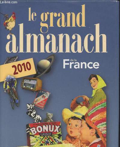 Le grand almanach 2010 de la France