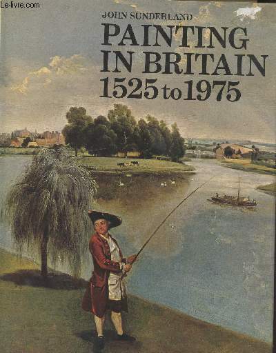 Painting in Britain 1525 to 1975