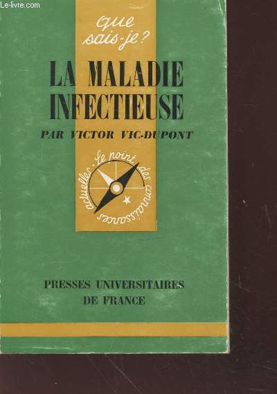 Que sais-je ? n1220 : La Maladie infectieuse