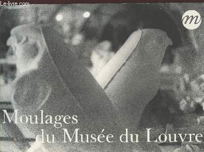 Moulages du Muse du Louvre