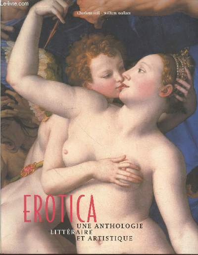 Erotica : Une anthologie littraire et artistique
