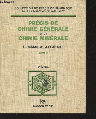 Prcis de chimie gnrale et de chimie minrale Tome II (Collection : 