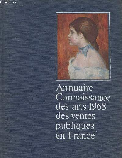 Annuaire Connaissance des Arts 1968 des ventes publiques en France (Collection : 