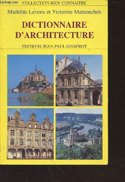 Dictionnaire d'architecture (Collection : 