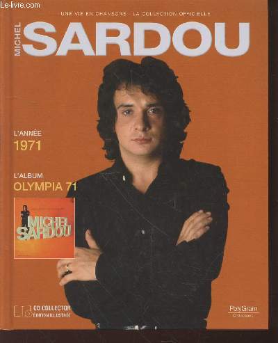 Michel Sardou : Olympia 71 1971. (Collection : 
