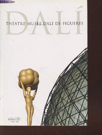 Dali : Thtre - Muse Dali de Figueres