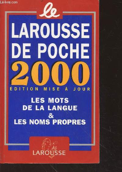Le Larousse de Poche 2000