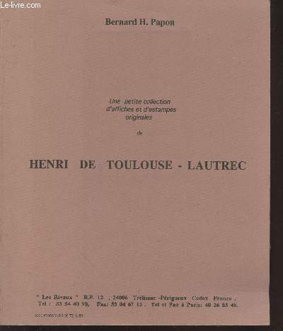 Une petite collection d'affiches et d'estampes originales de Henri de Toulouse-Lautrec