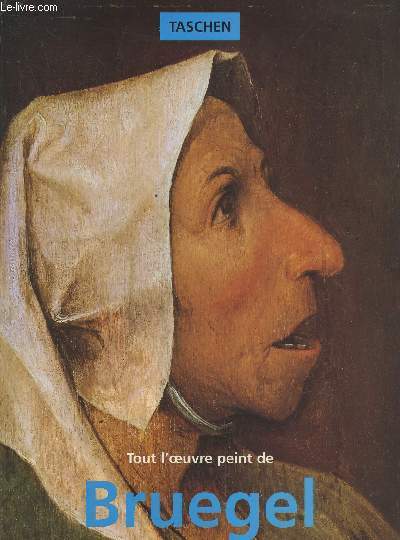 Pieter Bruegel l'Ancien vers 1525-1569 : Paysans, fous et dmons(Collection : 