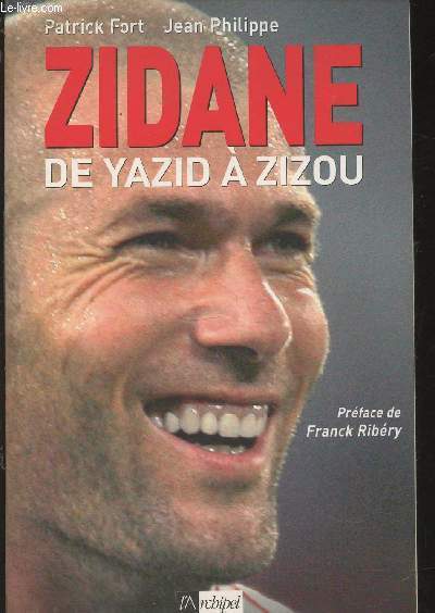 Zidane : de Yazid  Zizou