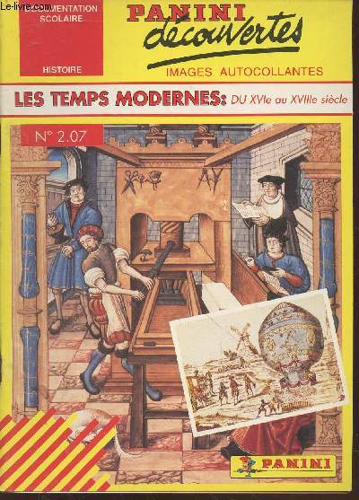Les Temps modernes : Du XVIe au XVIIIe sicle n2.07 Histoire (Collection : 