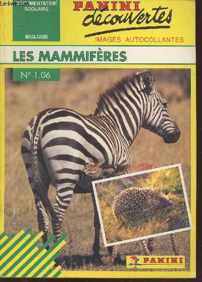 Les Mammifres n1.06 Biologie (Collection : 