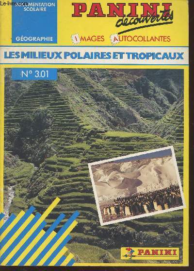 Les milieux polaires et tropicaux n3.01 Gographie (Collection : 