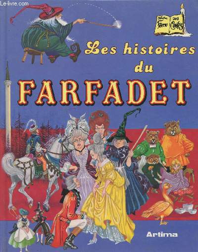 Les histoires du Farfadet. (Collection des 