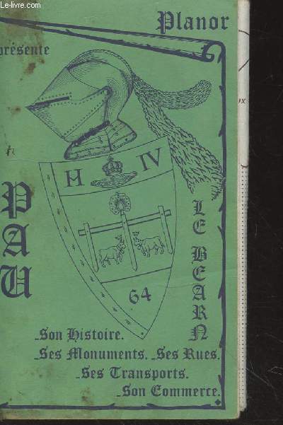 Pau, Le Barn : Son histoire, ses monuments, ses rues, ses transports, son commerce.