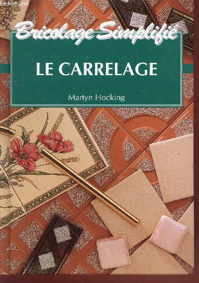 Le Carrelage (Collection : 