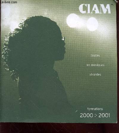 Programme de formations 200-2001 CIAM toutes les musiques vivantes